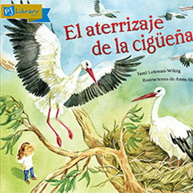 El aterrizaje de la cigüeña